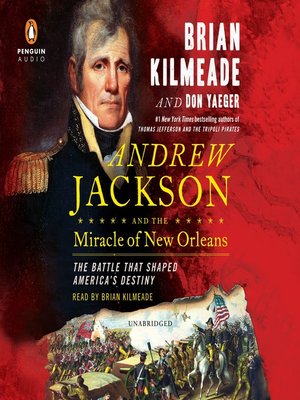 cover image of Andrew Jackson and the Miracle of New Orleans